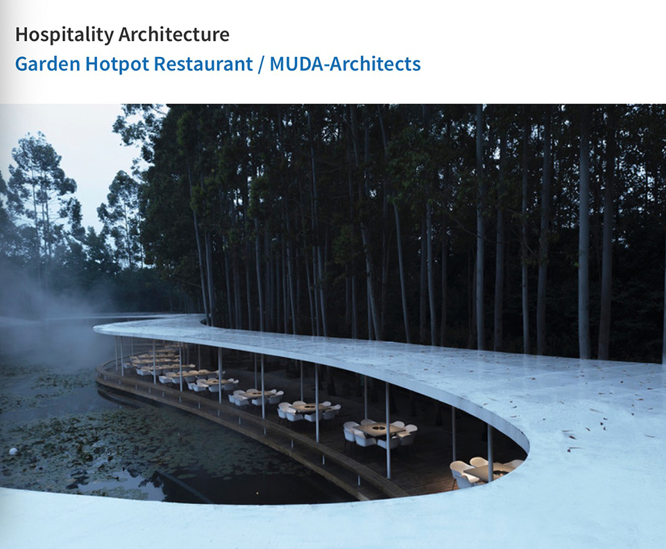 Garden Hotpot Restaurant won the 2020 ArchDaily Building of the Year Award